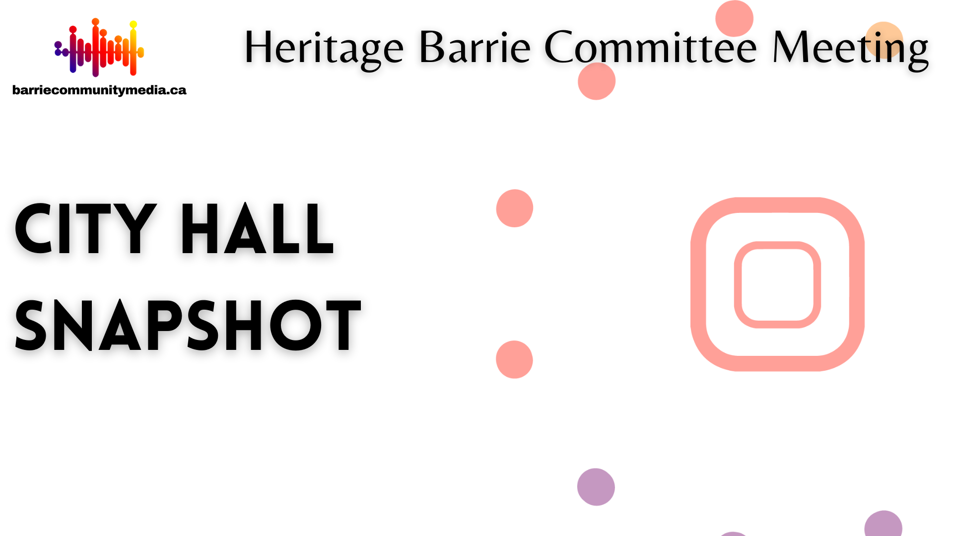 Celebrate Barrie’s Heritage: Apply for Heritage Awards