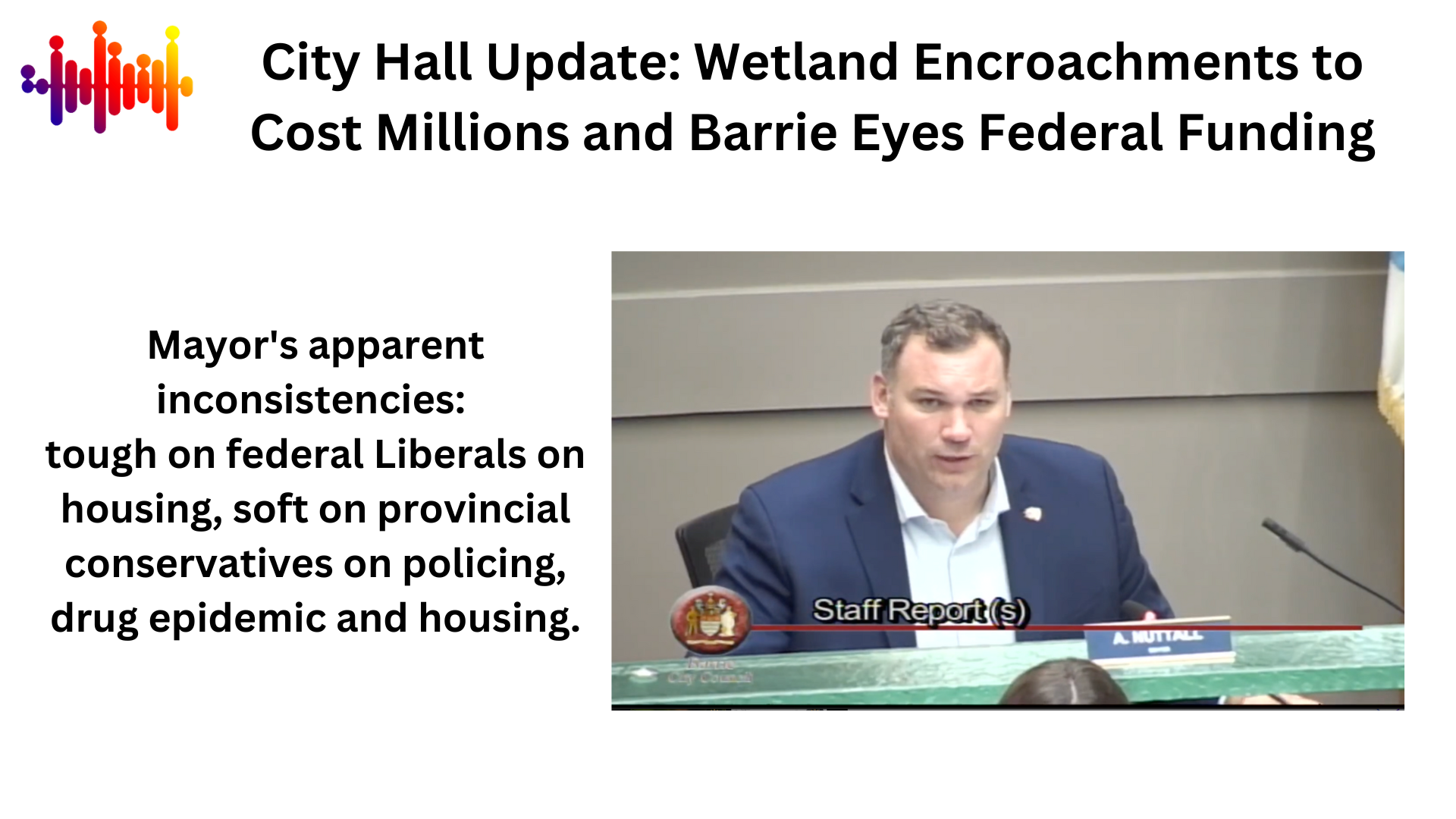 You are currently viewing City Hall Update: Wetland Encroachments to Cost Millions and Barrie Eyes Federal Funding