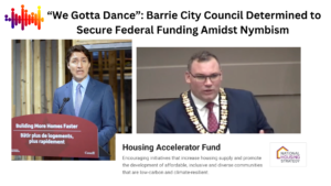 Read more about the article Barrie City Council Determined to Secure Federal Funding Amidst Nymbism and Government Uncertainty